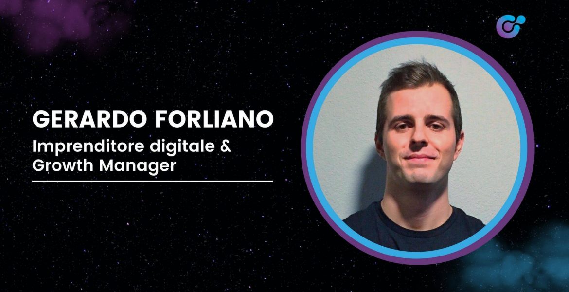 Gerardo Forliano |  Imprenditore Digitale & Growth Manager